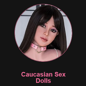 Caucasian Sex Dolls